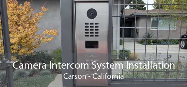Camera Intercom System Installation Carson - California