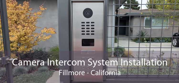 Camera Intercom System Installation Fillmore - California