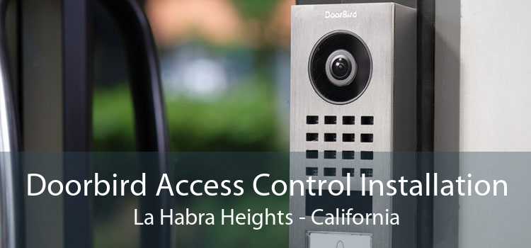 Doorbird Access Control Installation La Habra Heights - California