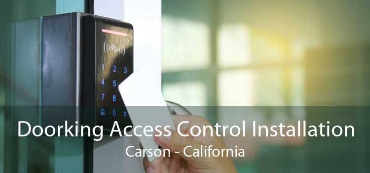 Doorking Access Control Installation Carson - California