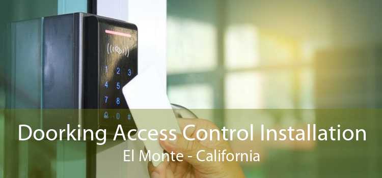 Doorking Access Control Installation El Monte - California