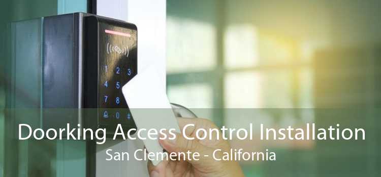 Doorking Access Control Installation San Clemente - California