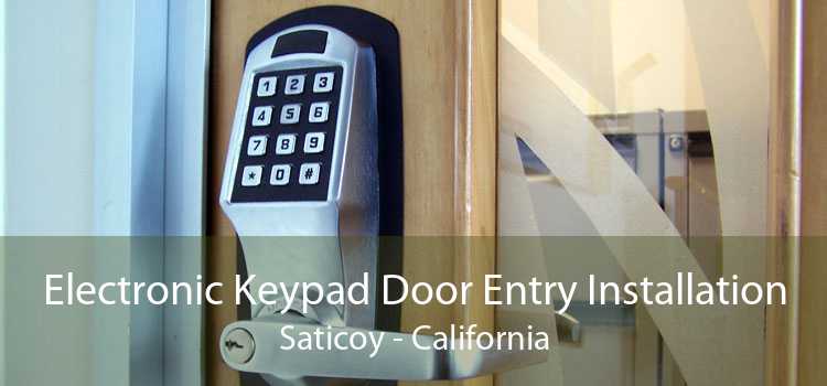 Electronic Keypad Door Entry Installation Saticoy - California