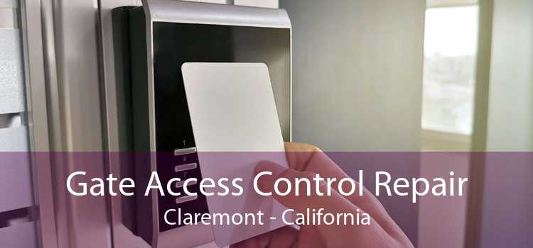 Gate Access Control Repair Claremont - California