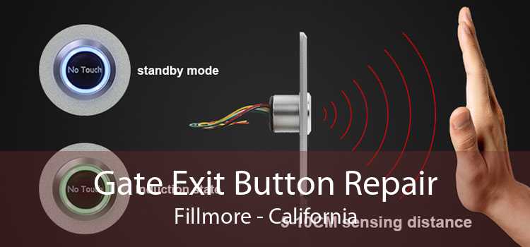 Gate Exit Button Repair Fillmore - California