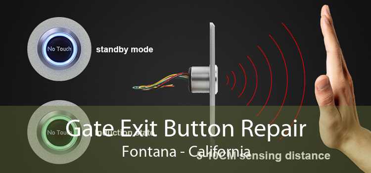 Gate Exit Button Repair Fontana - California