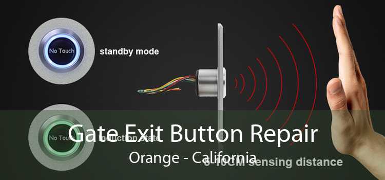 Gate Exit Button Repair Orange - California