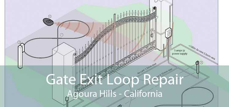 Gate Exit Loop Repair Agoura Hills - California