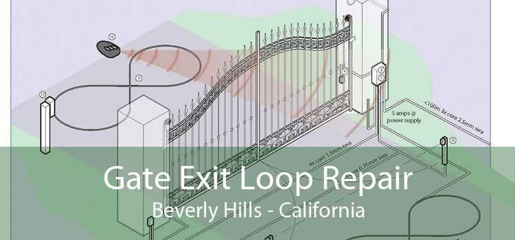 Gate Exit Loop Repair Beverly Hills - California