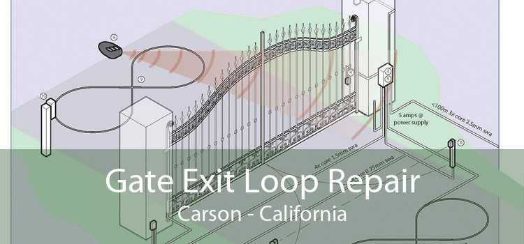 Gate Exit Loop Repair Carson - California