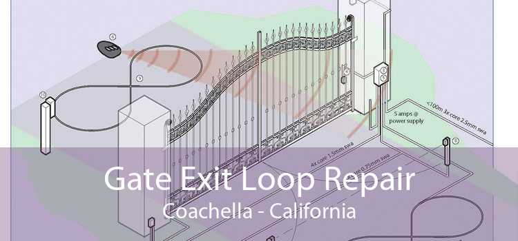 Gate Exit Loop Repair Coachella - California