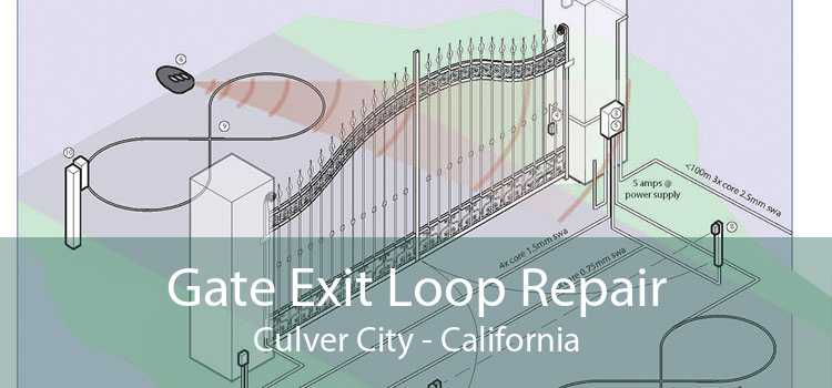 Gate Exit Loop Repair Culver City - California