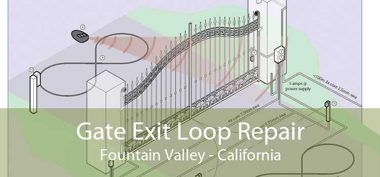 Gate Exit Loop Repair Fountain Valley - California