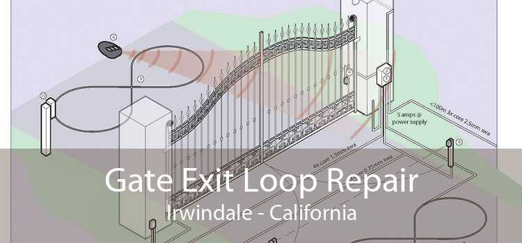 Gate Exit Loop Repair Irwindale - California