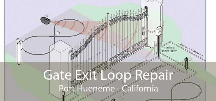 Gate Exit Loop Repair Port Hueneme - California