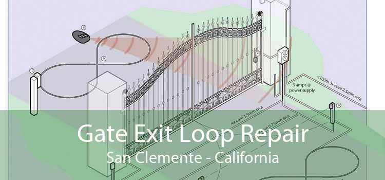 Gate Exit Loop Repair San Clemente - California