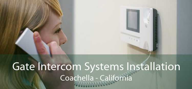 Gate Intercom Systems Installation Coachella - California