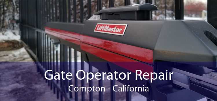 Gate Operator Repair Compton - California