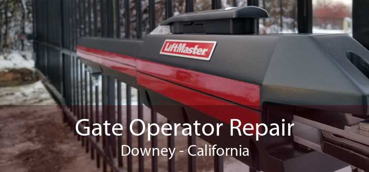 Gate Operator Repair Downey - California