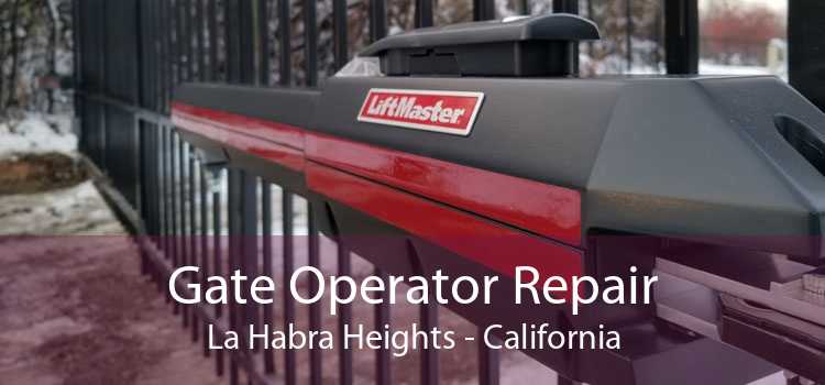 Gate Operator Repair La Habra Heights - California