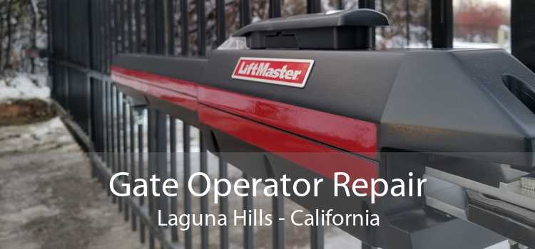 Gate Operator Repair Laguna Hills - California
