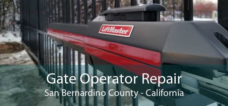 Gate Operator Repair San Bernardino County - California