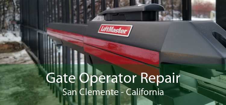 Gate Operator Repair San Clemente - California