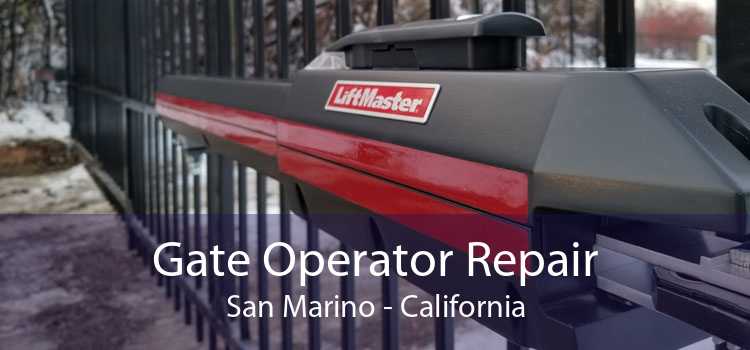 Gate Operator Repair San Marino - California