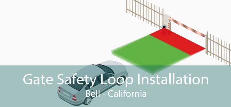 Gate Safety Loop Installation Bell - California