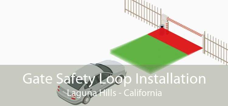Gate Safety Loop Installation Laguna Hills - California