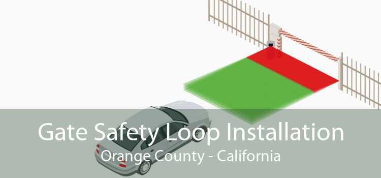 Gate Safety Loop Installation Orange County - California