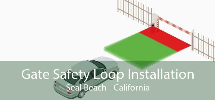 Gate Safety Loop Installation Seal Beach - California