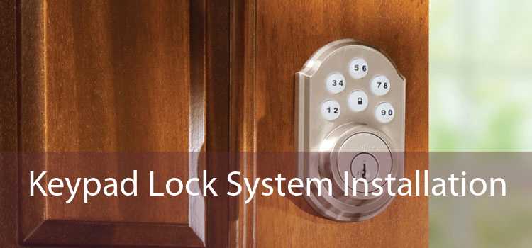 Keypad Lock System Installation 
