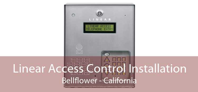 Linear Access Control Installation Bellflower - California