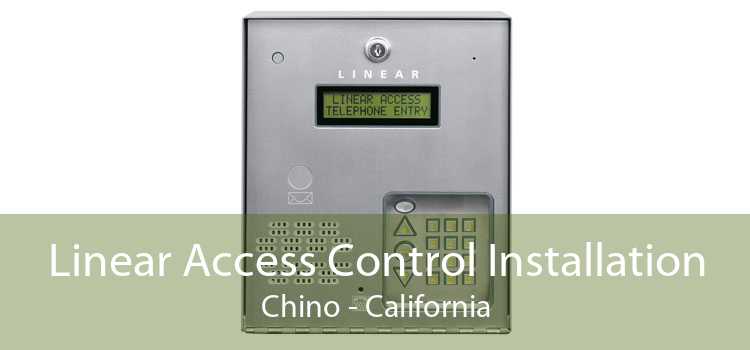 Linear Access Control Installation Chino - California