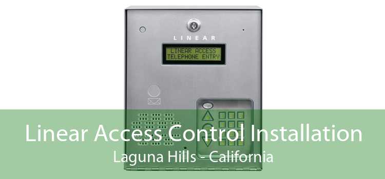 Linear Access Control Installation Laguna Hills - California