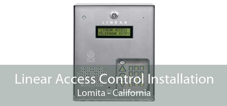 Linear Access Control Installation Lomita - California