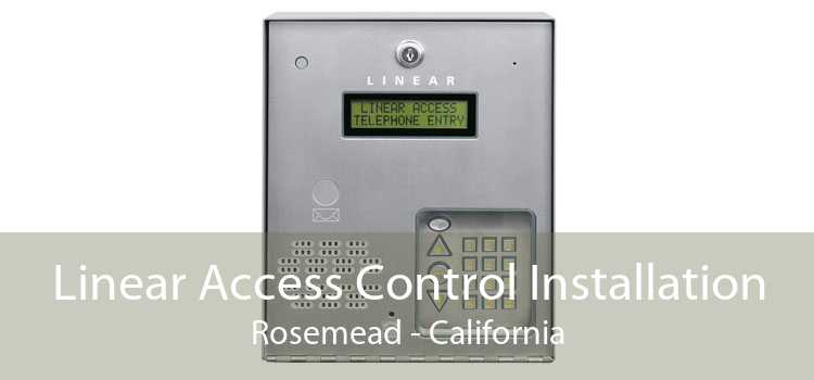 Linear Access Control Installation Rosemead - California