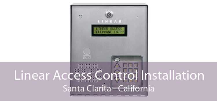 Linear Access Control Installation Santa Clarita - California