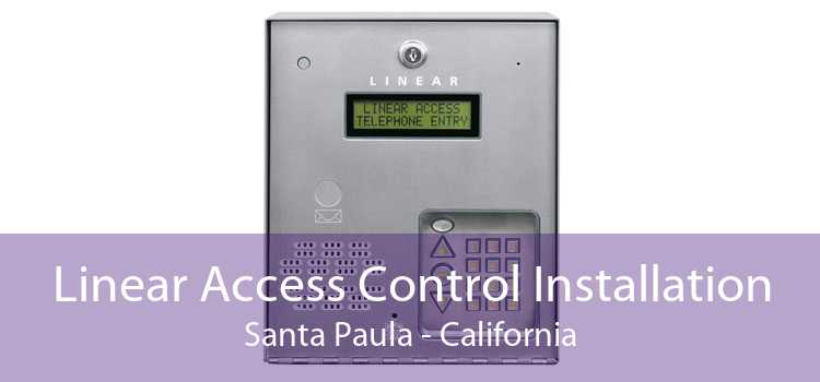 Linear Access Control Installation Santa Paula - California