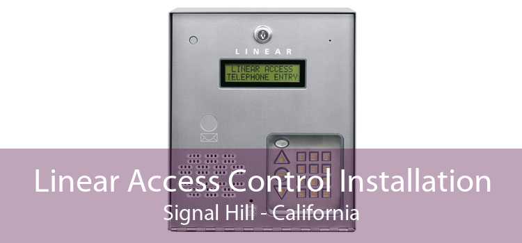 Linear Access Control Installation Signal Hill - California