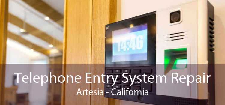 Telephone Entry System Repair Artesia - California